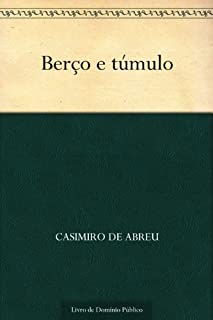 Livro Berço e túmulo