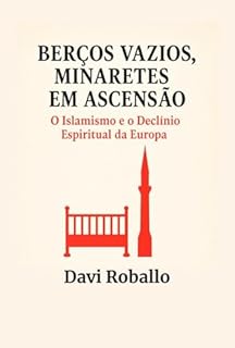 Livro Berços Vazios, Minaretes Em Ascenção
