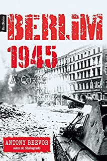 Livro Berlim 1945: A queda