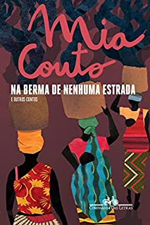 Livro Na berma de nenhuma estrada: E outros contos