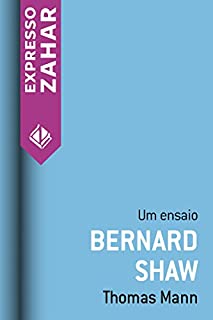 Livro Bernard Shaw: Um ensaio
