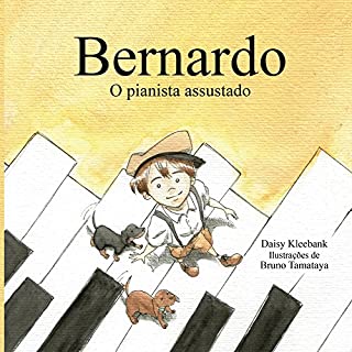 Livro Bernardo o  pianista assustado.