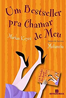 Livro Um bestseller pra chamar de meu