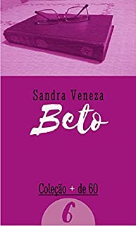 Livro BETO: + DE 60