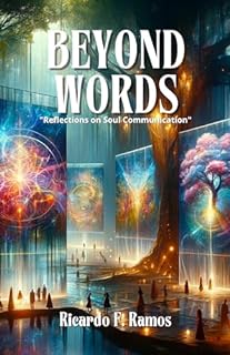 Livro BEYOND WORDS: Reflections on Soul Communication