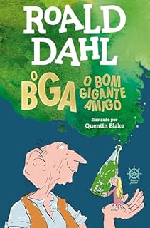 Livro O BGA: O Bom Gigante Amigo