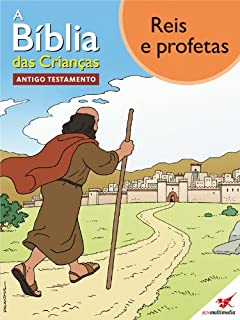 A Bíblia das Crianças - Quadrinhos Reis e profetas