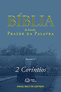 Livro Bíblia de Estudo Prazer da Palavra, 47 — 2Coríntios