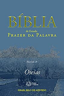 Livro Bíblia de Estudo Prazer da Palavra, Fascículo 28, Oseias