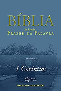 Livro Bíblia de Estudo Prazer da Palavra, fascículo 46: 1Coríntios
