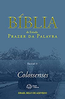 Livro Bíblia de Estudo Prazer da Palavra, fascículo 51, Colossenses