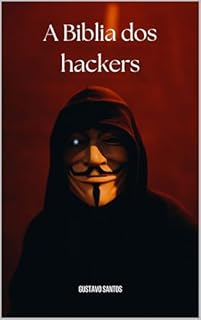 Livro A bíblia Dos Hackers