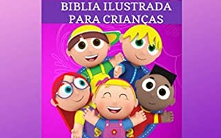 Livro BÍBLIA ILUSTRADA PARA CRIANÇAS: A Bíblia das crianças