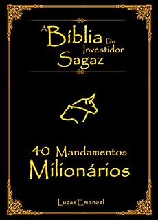 A Bíblia do Investidor SAGAZ: Versão Reduzida