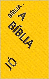 Livro A BÍBLIA: JÓ