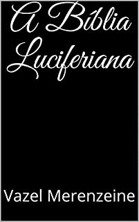 A Bíblia Luciferiana