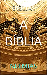 Livro A BÍBLIA: NEEMIAS