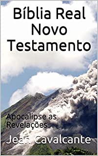 Bíblia Real Novo Testamento: Apocalipse as Revelações