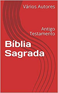 Livro Bíblia Sagrada: Antigo Testamento