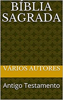 Livro Bíblia Sagrada: Antigo Testamento