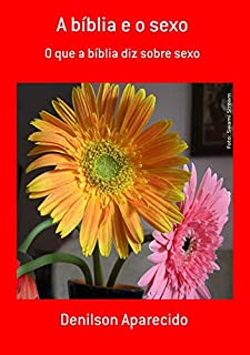Livro A Bíblia E O Sexo