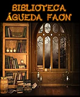 Livro BIBLIOTECA AGUEDA FAON: SUA PRÓXIMA HISTÓRIA ESTÁ AQUI!