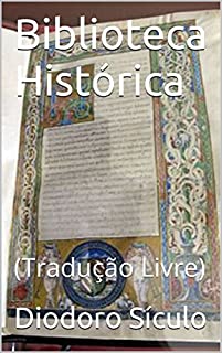 Biblioteca Histórica: (Tradução Livre)