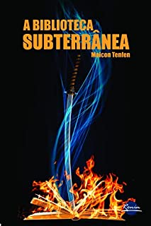 Livro A Biblioteca Subterrânea
