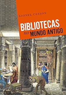 Bibliotecas no Mundo Antigo