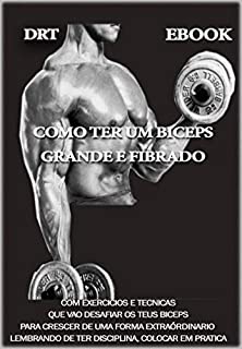 Livro Como Ter um Bíceps Grandes
