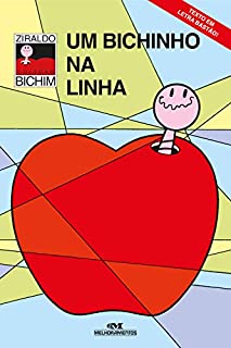 Livro Um Bichinho na Linha (Bichim)