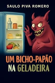 Livro Um Bicho-Papão Na Geladeira