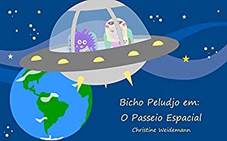 Livro Bicho Peludjo em: O Passeio Espacial