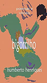 Livro Bigorrilho
