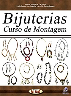 Livro Bijuterias: Curso de Montagem (Brazilian Art Craft Livro 11)