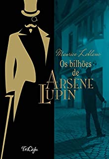 Livro Os bilhões de Arsène Lupin (Clássicos da literatura mundial)