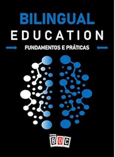 Livro Bilingual Education: Fundamentos e práticas.