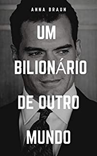 Livro Um Bilionário de outro Mundo
