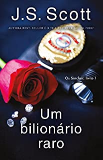 Livro Um bilionário raro (Os Sinclair, livro 1)