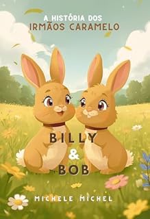 Livro Billy & Bob: A história dos irmãos caramelo