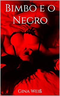 Livro Bimbo e o Negro