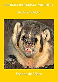 Livro Biologia Criacionista   Volume Iv