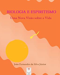Livro BIOLOGIA E ESPIRITISMO