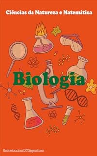 Livro Biologia pra quem precisa !: Conteúdo de Biologia para estudantes do Ensino Médio, Concursos e Vestibulares (Ciências pra quem precisa !)