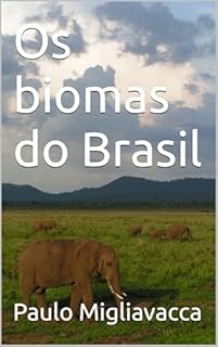 Livro Os biomas do Brasil