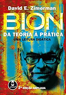Livro Bion da Teoria à Prática: Uma Leitura Didática