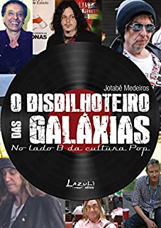 Livro O bisbilhoteiro das galáxias: No lado B da cultura pop