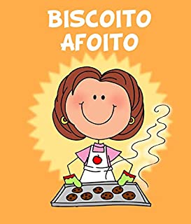 Livro Biscoito Afoito: Pedir antes de pegar