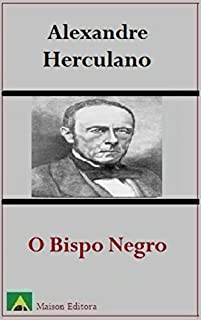 Livro O Bispo Negro (Ilustrado) (Literatura Língua Portuguesa)