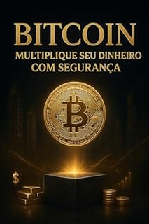 Livro Bitcoin: Multiplique Seu Dinheiro Com Segurança